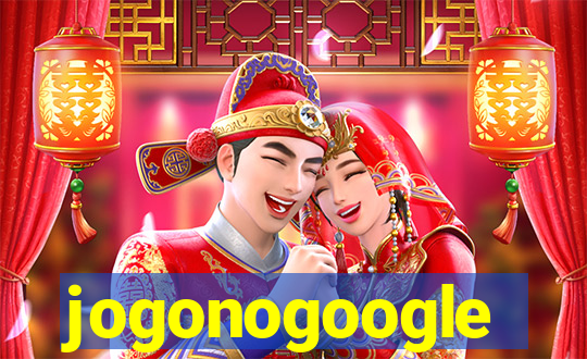 jogonogoogle