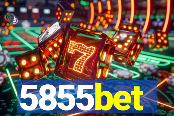 5855bet