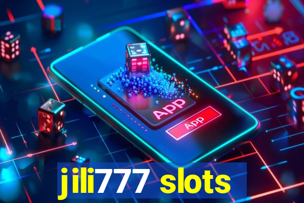 jili777 slots