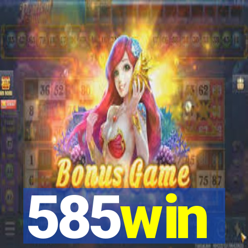 585win