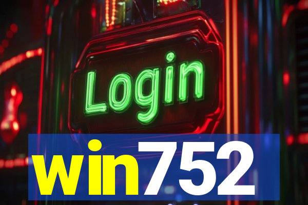 win752