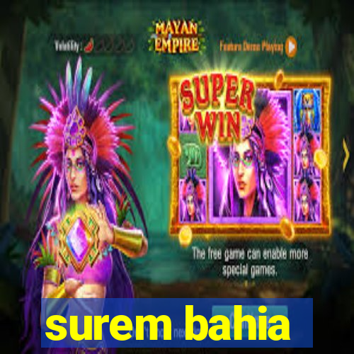 surem bahia