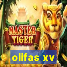 olifas xv