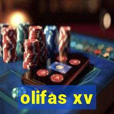 olifas xv