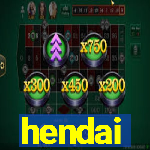 hendai