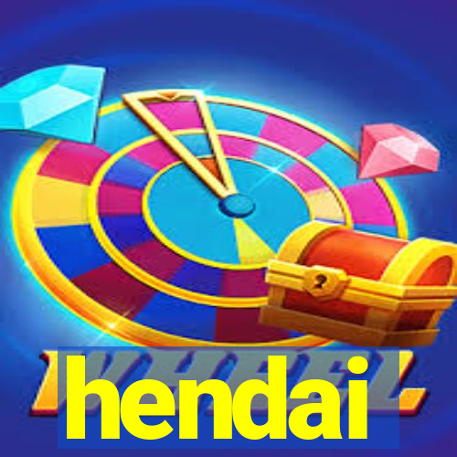 hendai