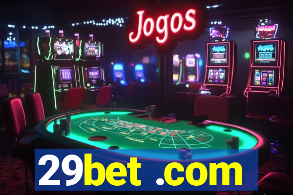 29bet .com