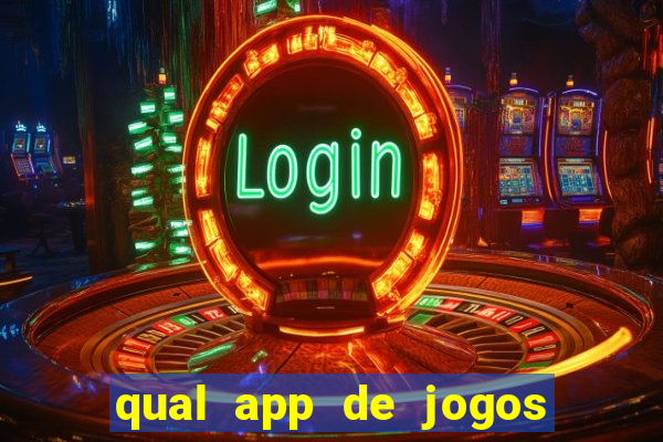 qual app de jogos que ganha dinheiro de verdade