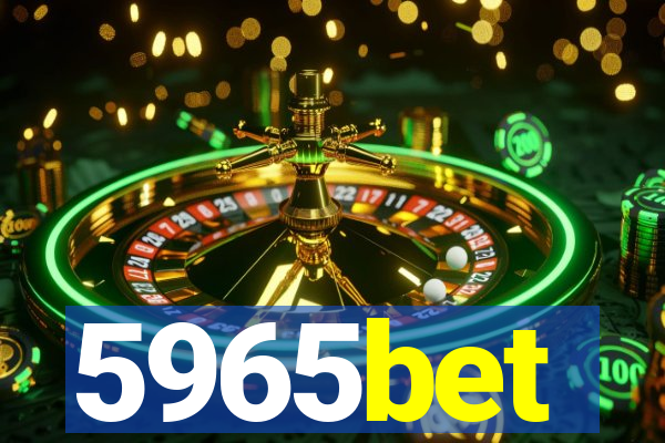 5965bet