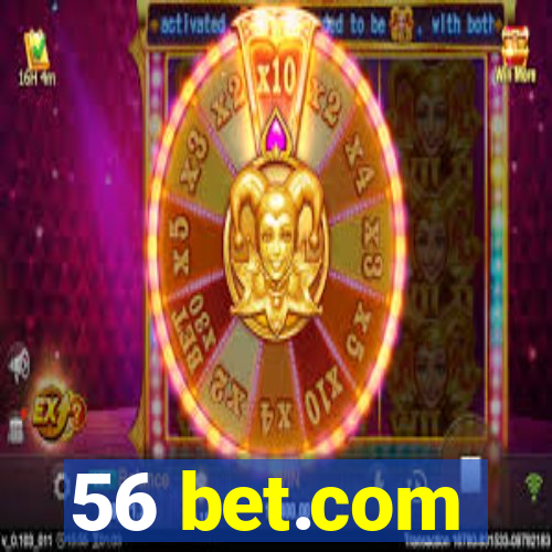 56 bet.com