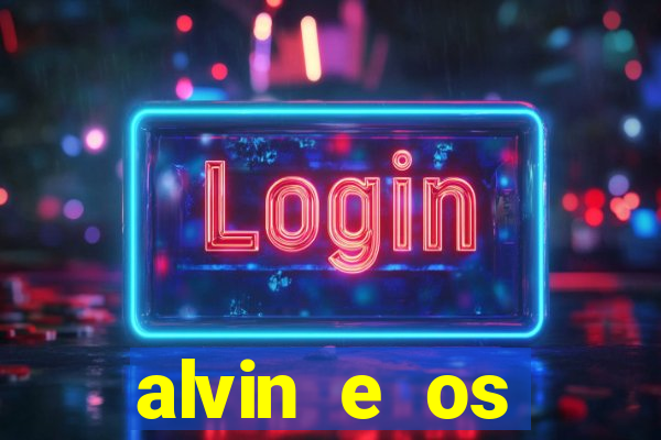 alvin e os esquilos 5