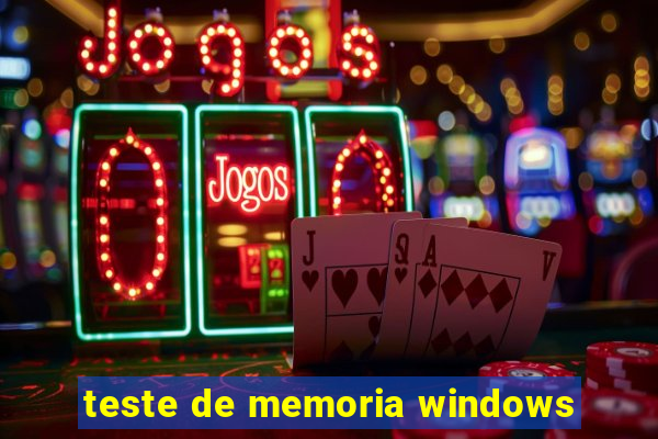 teste de memoria windows