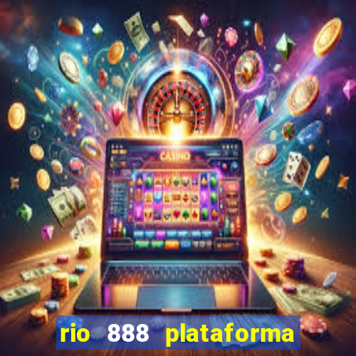 rio 888 plataforma de jogos