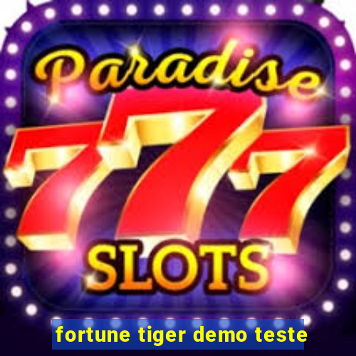 fortune tiger demo teste