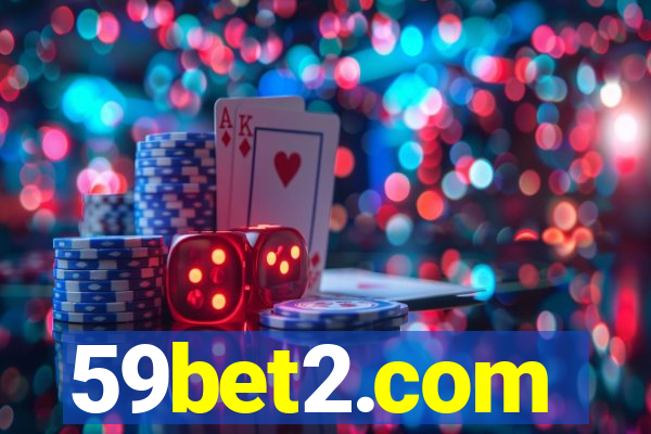 59bet2.com