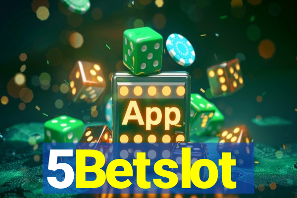 5Betslot