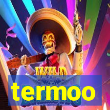 termoo