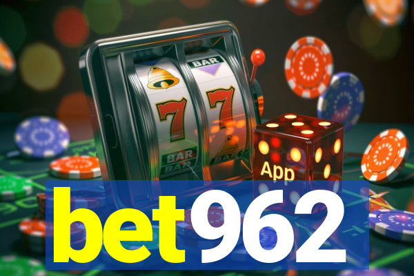 bet962