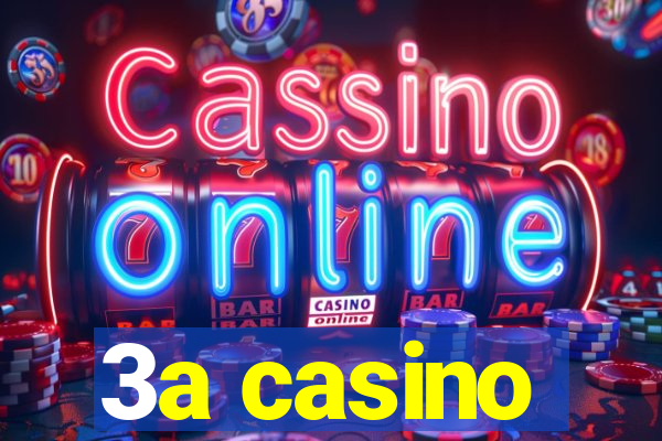 3a casino