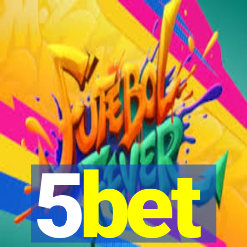 5bet