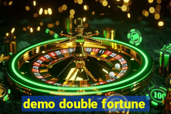 demo double fortune