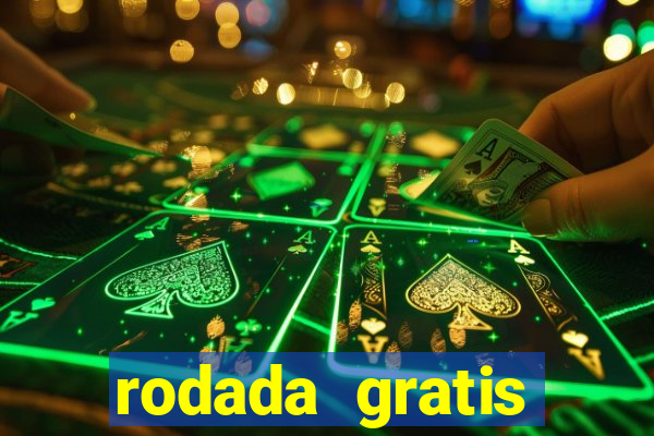 rodada gratis estrela bet