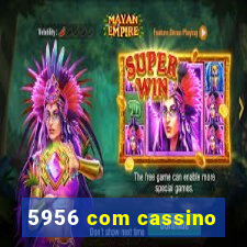 5956 com cassino