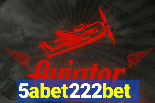 5abet222bet