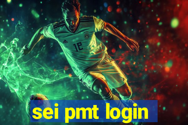 sei pmt login