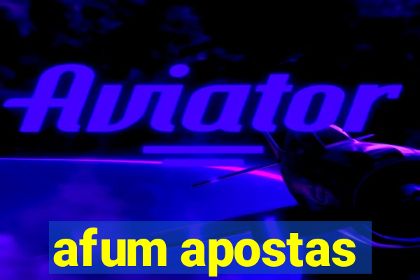 afum apostas