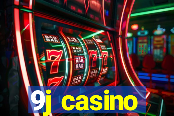 9j casino