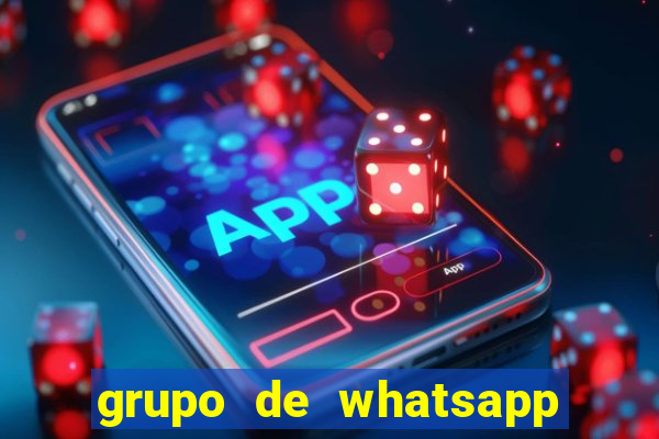 grupo de whatsapp para adulto