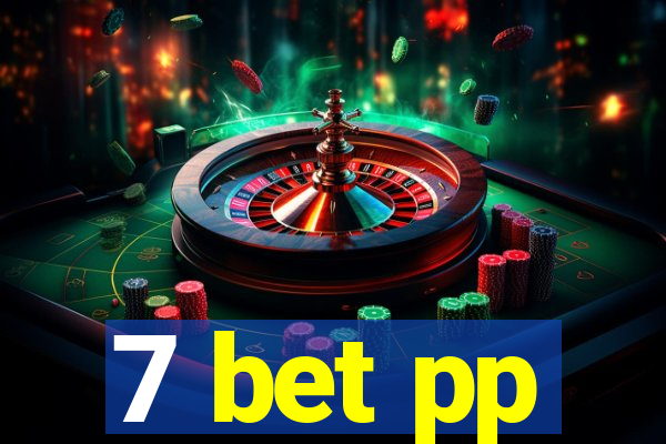 7 bet pp