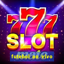 futebol ao vivo multi canais