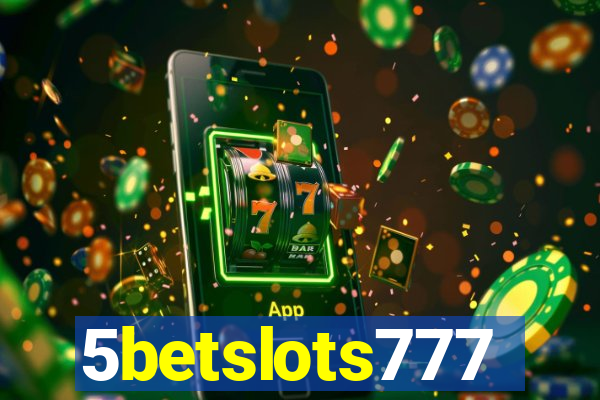 5betslots777