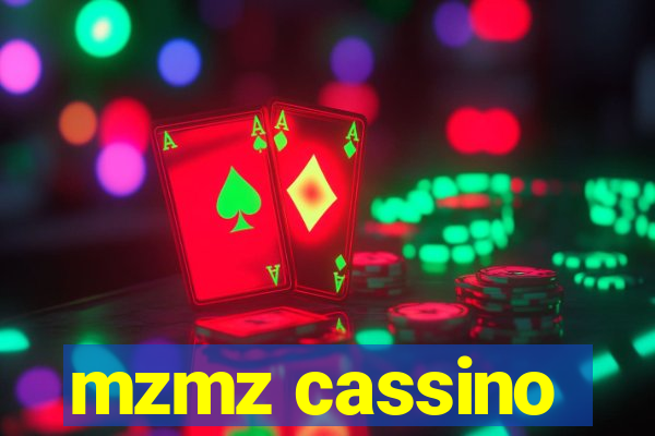 mzmz cassino