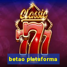 betao plataforma