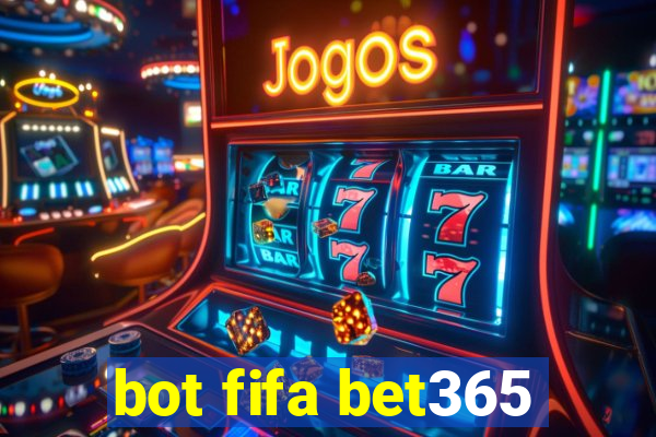 bot fifa bet365