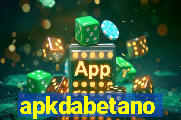 apkdabetano