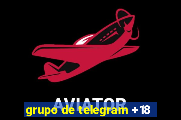 grupo de telegram +18