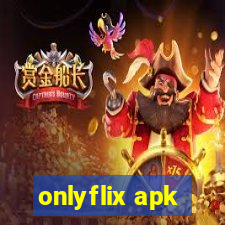 onlyflix apk