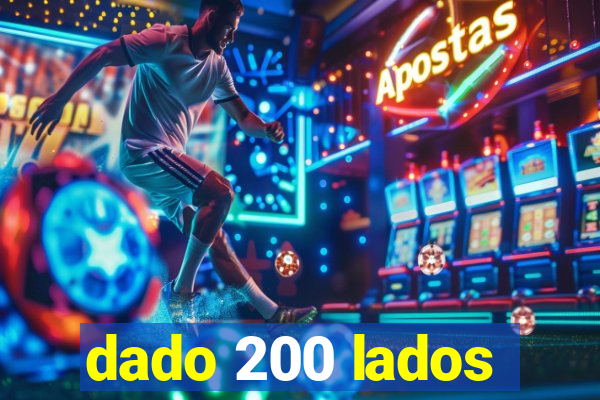 dado 200 lados