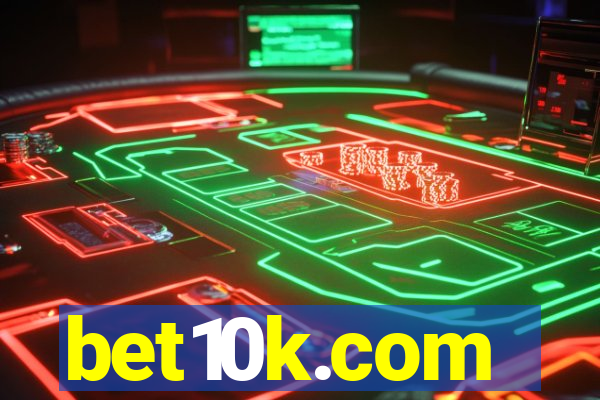 bet10k.com