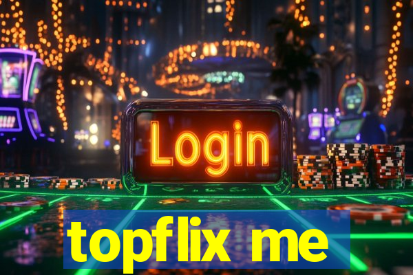 topflix me