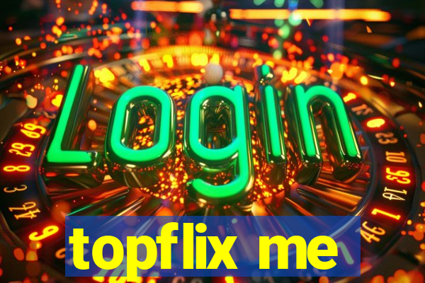 topflix me