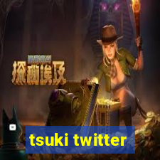 tsuki twitter