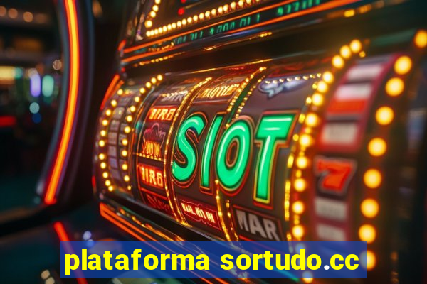 plataforma sortudo.cc