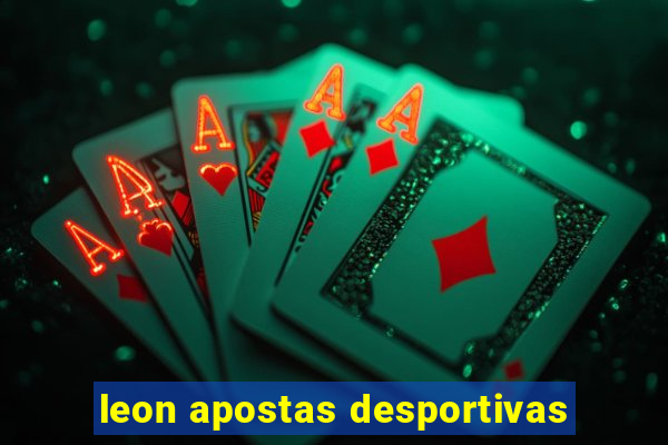 leon apostas desportivas