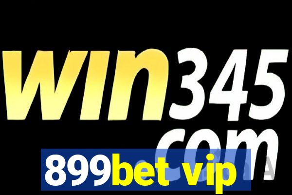 899bet vip