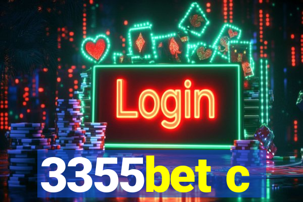 3355bet c